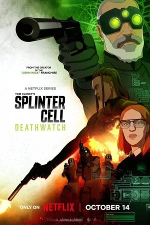 Splinter Cell: Караул смерти 1 сезон